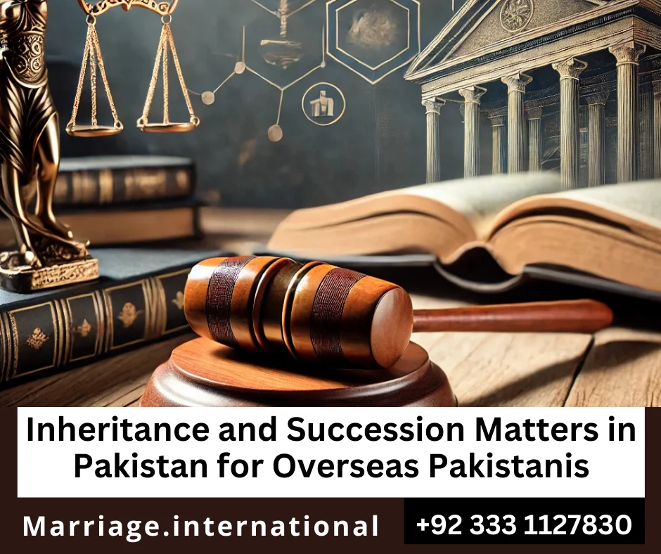 Estate settlement process in Pakistan for overseas heirs